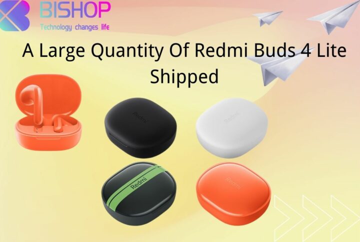 A large quantity of Redmi Buds 4 Lite shipped